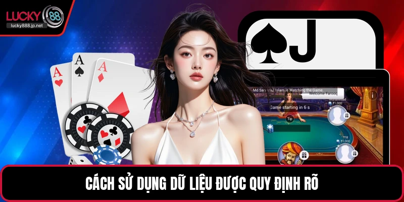 Quyền Riêng Tư - Nguyên Tắc Bảo Vệ Dữ Liệu Hội Viên - JUKOVE.LOL