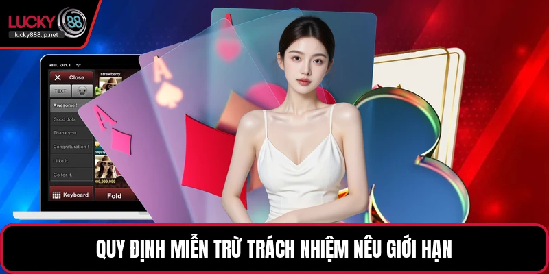 Miễn Trừ Trách Nhiệm - Quy Định Người Chơi Cần Biết - JUKOVE.LOL Miễn Trừ Trách Nhiệm - Quy Định Người Chơi Cần Biết - JUKOVE.LOL